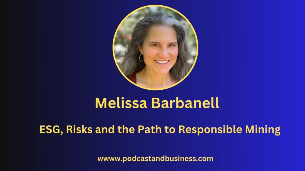 Podcast-Melissa-Barbanell-Critical-Minerals